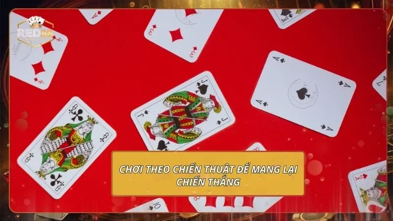 Mậu Binh Online - Đấu Trí Thả Ga, Đổi Quà Cực Đã 3 Chơi theo chiến thuật để mang lại chiến thắng