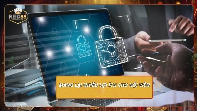 Chính Sách Bảo Mật RED88 Và Cam Kết Bảo Vệ Người Chơi 2 Mang lại nhiều lợi ích cho hội viên
